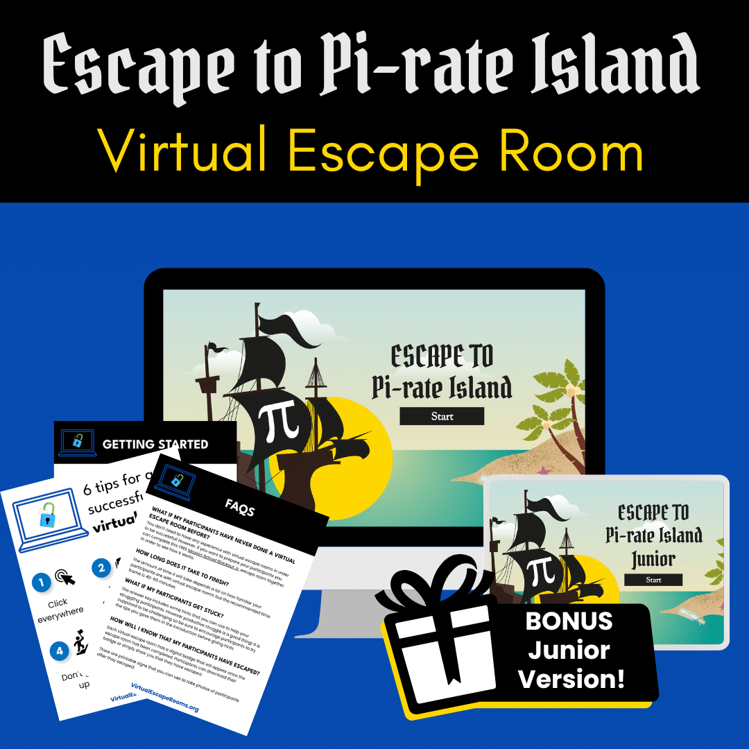 Promotional image for the "Escape to Pi-rate Island" virtual escape room. The image features a computer screen displaying a pirate ship with a pi symbol on its sail, set against a tropical island background. There are also informational sheets labeled "Getting Started" and "FAQs," along with a highlight for a bonus junior version of the escape room with a gift icon.