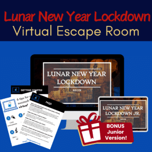 A promotional image for a "Lunar New Year Lockdown Virtual Escape Room." The image features a computer screen displaying the title "Lunar New Year Lockdown" with a "BEGIN" button. There is also a tablet showing "Lunar New Year Lockdown Jr." with a "BONUS Junior Version!" label. Additionally, there are documents titled "Getting Started," "6 tips for a successful virtual escape room," and "FAQs." The background is blue with the text "Lunar New Year Lockdown Virtual Escape Room" at the top.